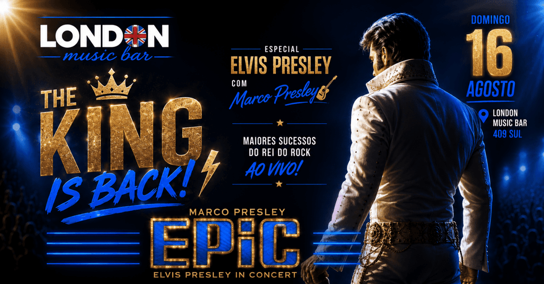 Cartaz de ELVIS TRIBUTE NIGHT: Uma Noite de Magia e Nostalgia no London Music Bar!