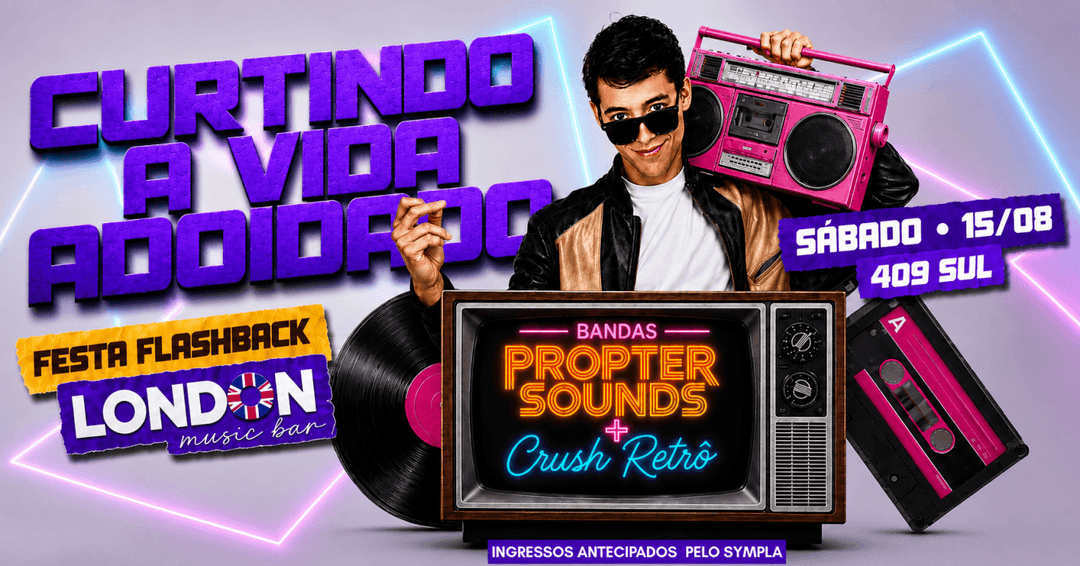 Cartaz de CURTINDO A VIDA ADOIDADO o MELHOR DO FLASHBACK