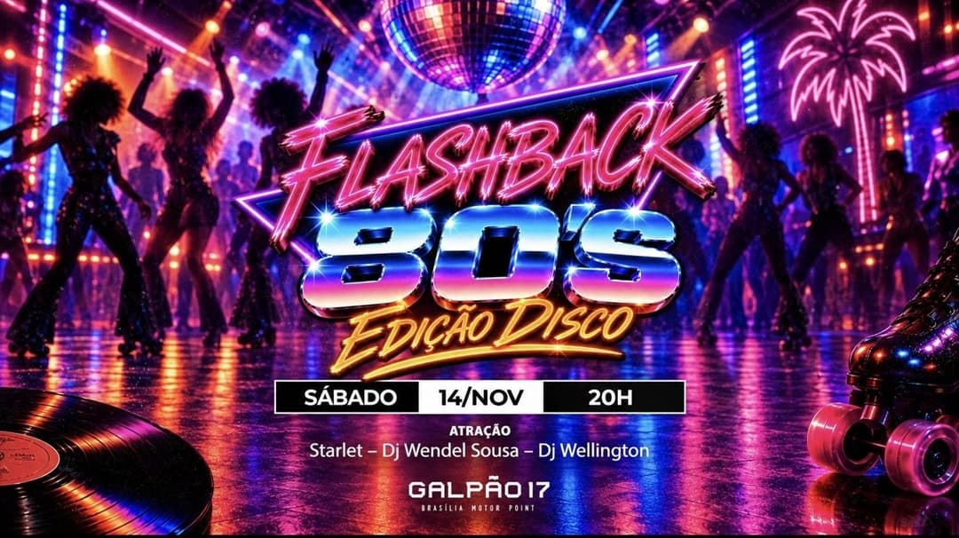Cartaz de Flashback 80s - Disco - Galpão 17