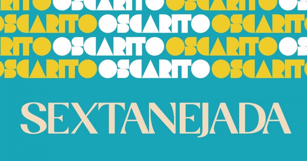 Cartaz de SEXTANEJADA NO OSCARITO