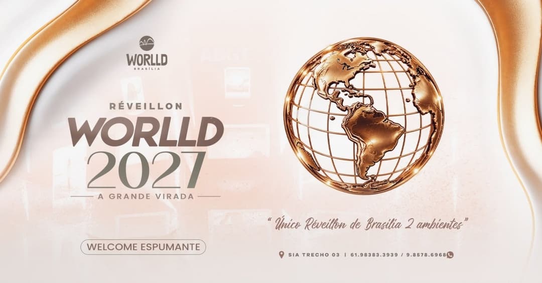 Cartaz de RÉVEILLON WORLLD 2027 - A GRANDE VIRADA | Worlld Brasília
