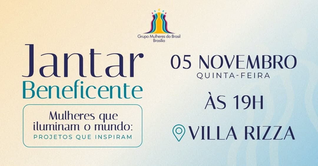 Cartaz de Jantar Beneficente 2026 - Grupo Mulheres do Brasil Brasília