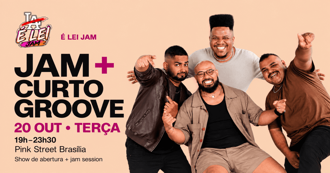 Cartaz de É LEI JAM + CURTO GROOVE