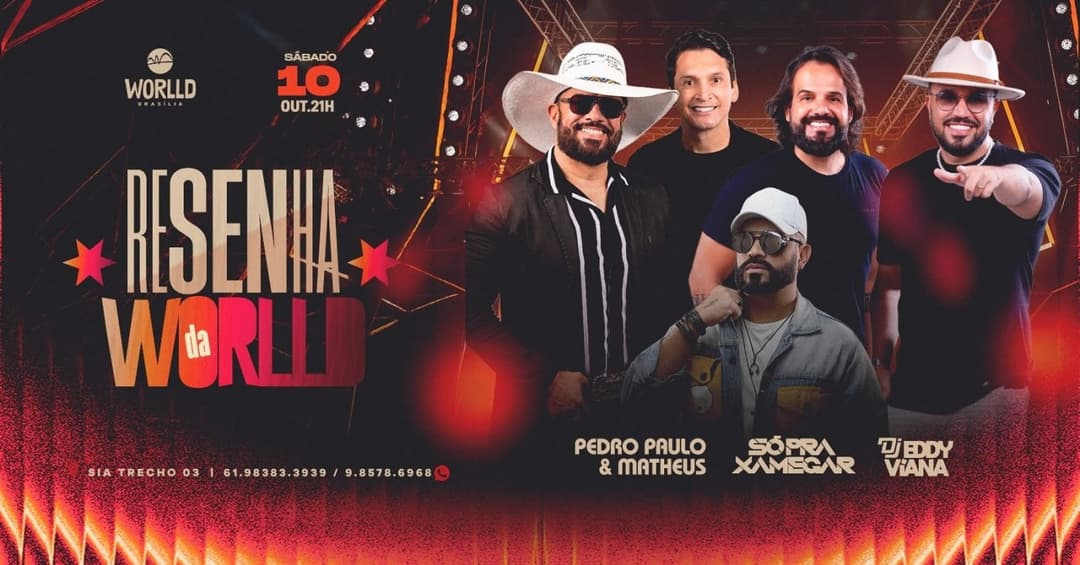 Cartaz de RESENHA DA WORLLD | Worlld Brasília