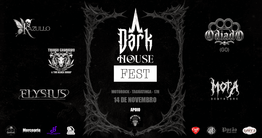 Cartaz de DARK HOUSE FEST 1º EDIÇÃO