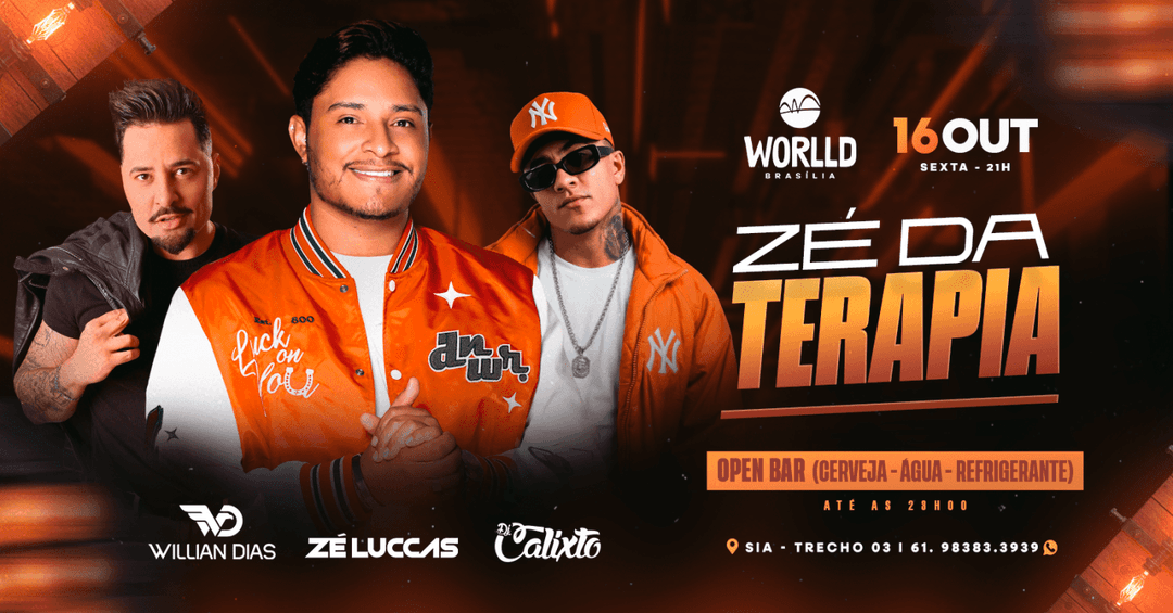 Cartaz de Zé da Terapia - Worlld Brasilia