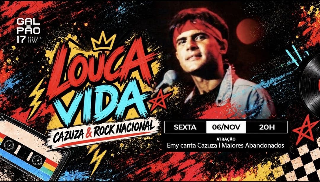 Cartaz de Louca Vida - Galpão 17