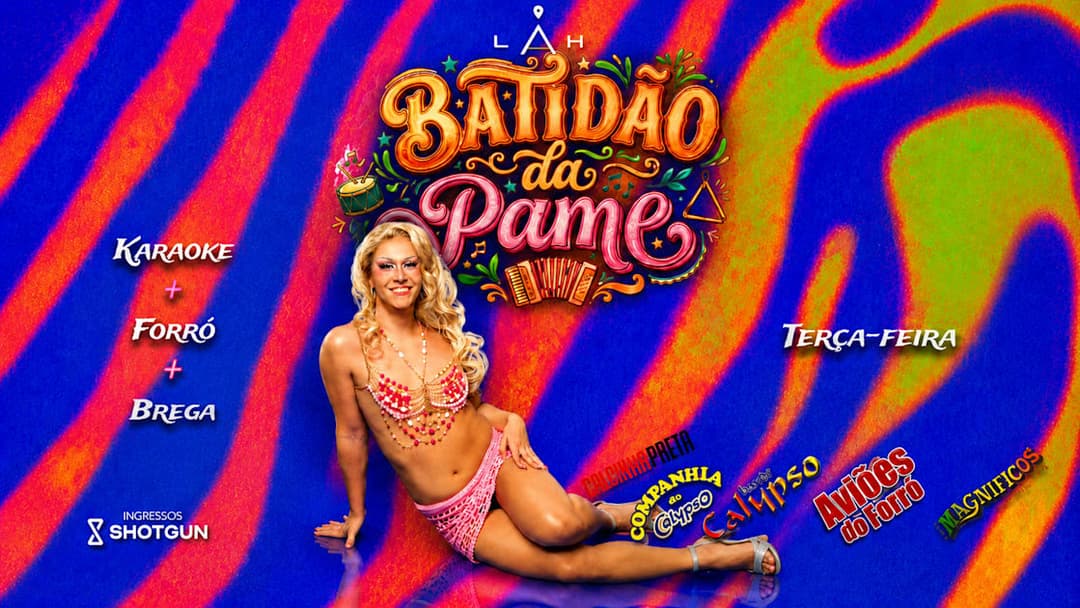 Cartaz de Batidão Da Pame | Forró E Brega + Karaokê
