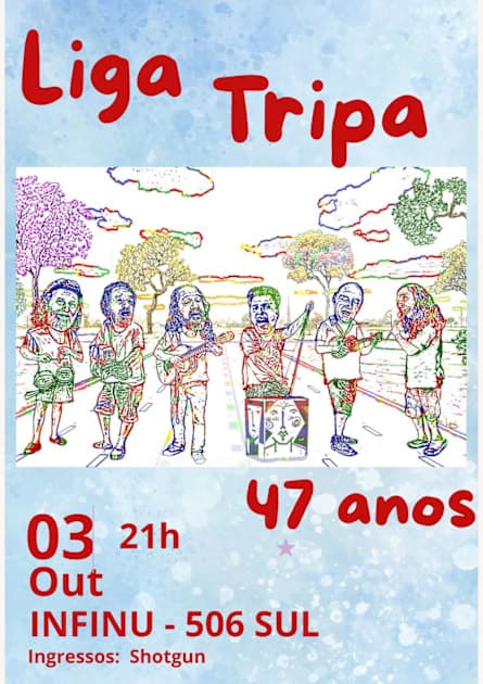 Cartaz de Infinu Apresenta Liga Tripa Ao Vivo