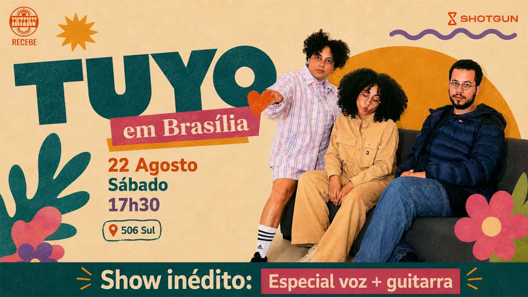 Cartaz de Infinu Recebe Tuyo Pelo Brasil Em Brasília