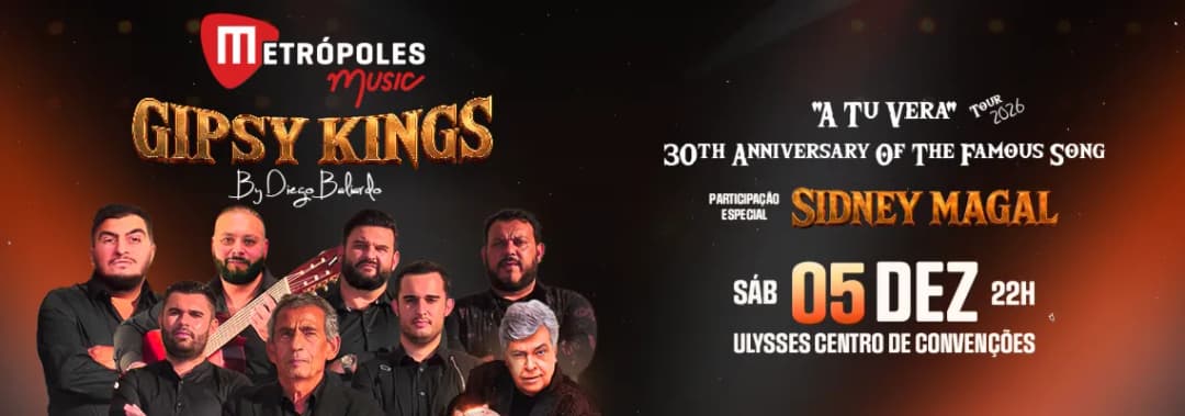 Cartaz de METRÓPOLES MUSIC | GIPSY KINGS BY DIEGO BALIARDO