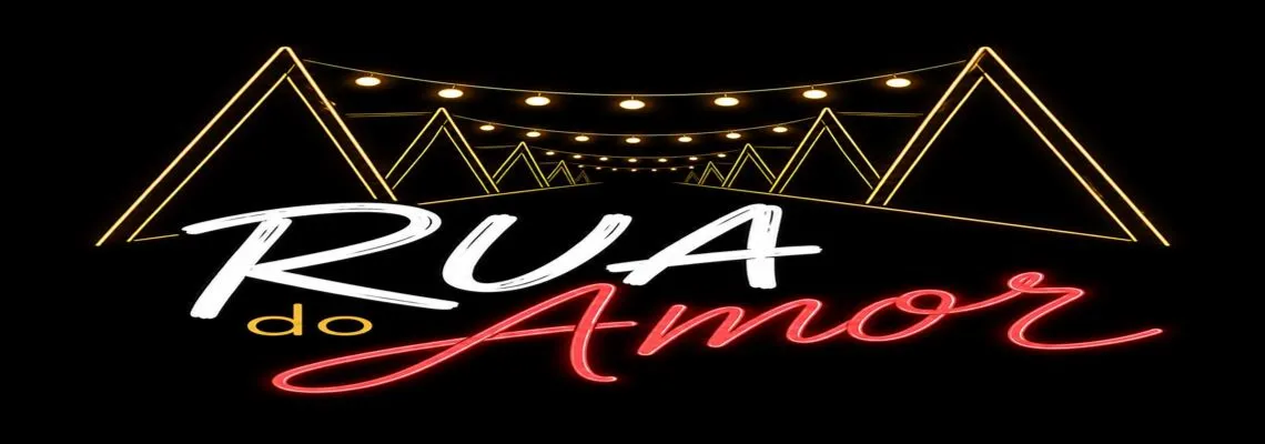 Cartaz de Rua do Amor – Edição Especial Mês dos Solteiros